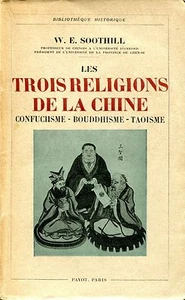 W. E. Soothill = LES TROIS RELIGIONS DE LA CHINE - Picture 1 of 1