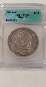 1821-A- France 5 Francs ICG-EF40 Louis XVIII Silver Coin ( wrong marking ) - Picture 1 of 2