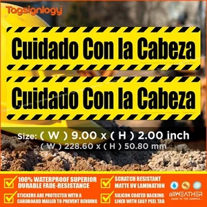 (2 pcs) Cuidado Con la Cabeza (Watch Your Head-Spanish) Waterproof Vinyl Sticker - Picture 1 of 5
