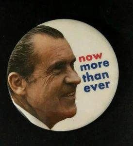BOTÓN PINBACK VINTAGE Nixon Ahora más que nunca - Imagen 1 de 3