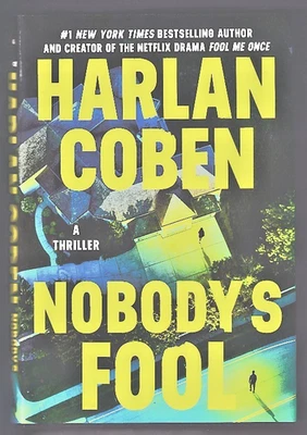 HARLAN COBEN - NOBODY'S FOOL HC/DJ 1ST ED. Foto 1 de 3