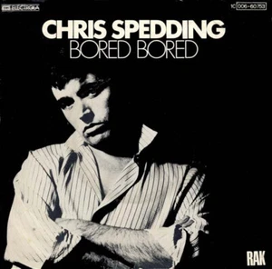 Chris Spedding / Bored Bored / Vinyl / New Wave / Post-Punk / RAK / Germany - Picture 1 of 3