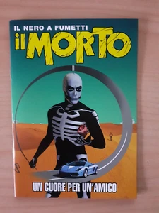 Il Morto: "Un cuore per un amico" Promo Limited Edition n.550 Menhir Edizioni - Foto 1 di 2