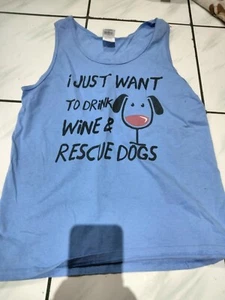 I Just Want To Drink Wine And Rescue Dogs Blue Tank Top Size Small - Picture 1 of 1