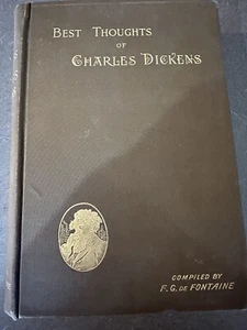 Best Thoughts Of Charles Dickens by F. G. Fontaine 1896 HC B&W Illustrated - Imagen 1 de 12