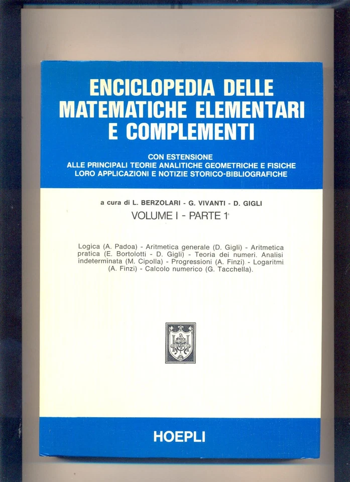 ENCICLOPEDIA DELLE MATEMATICHE ELEMENTARI vol. 1 _1 - 1979  - HOEPLI : .. OTTIMO - Immagine 1 di 1