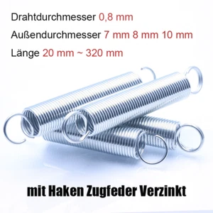Edelstahl Zugfeder mit Haken Verzinkt DrahtØ0,8mm AußenØ7/8/10mm Länge bis 320mm - Picture 1 of 9