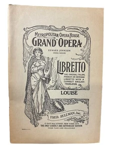 1907 Metropolitan Opera House Grand Opera Libretto, Louise - Bild 1 von 9