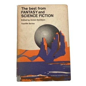 BEST FROM FANTASY AND SCIENCE FICTION Vtg 1963 HC DJ 12th Series Avram Davidson - Imagen 1 de 15