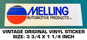MELLING AUTOMOTIVE PRODUCTS - VINTAGE ORIGINAL DECAL STICKER - DRAG RACING - Picture 1 of 2