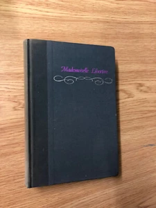 Mademoiselle Libertine by E. Cohen - Pub: McClelland - 1970 - Hardback Book - Picture 1 of 1