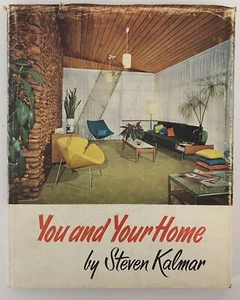 Steven Kalmar ~ You and Your Home ~ HB/DJ ~ 1st Edition (1964) GC - Picture 1 of 24