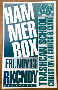HAMMERBOX w/ Trash Can School, Christ On A Crutch & Clyde. Fri. November 13th - Picture 1 of 1