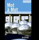 Mot à Mot - Fifth Edition New Advanced French Vocabulary