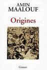 Origines (French Edition) - Paperback By Amin Maalouf - Good