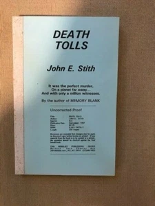 John E. Stith. Death Tolls. [Signed Uncorrected Proof] - Imagen 1 de 2