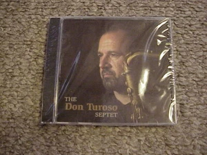 The Don Turoso Septet (CD 2005) / New! / Sealed! / Free Shipping!  - Imagen 1 de 2