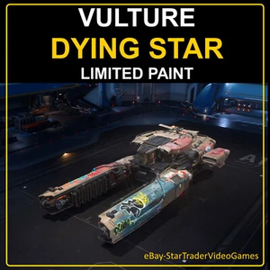 STAR CITIZEN PAINTS - VULTURE DYING STAR LIMITED PAINT / SKIN - Picture 1 of 1