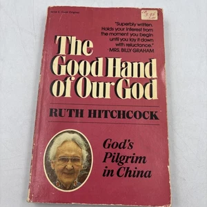 THE GOOD HAND OF OUR GOD By Ruth Hitchcock - Paperback 1975 - Picture 1 of 14