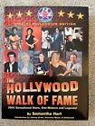 Hollywood Walk of Fame : 2000 Sensational Stars, Star Makers and