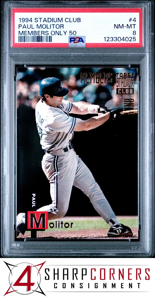 1994 STADIUM CLUB MEMBERS ONLY 50 #4 PAUL MOLITOR HOF POP 1 PSA 8 - Image 1 of 2