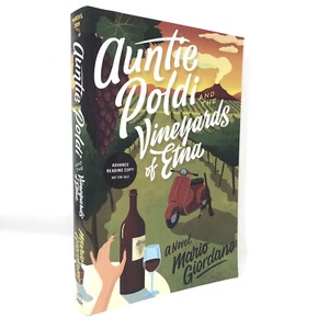 (ARC) Auntie Poldi and the Vineyards of Etna by Mario Giordano ~ First Edition - Picture 1 of 5