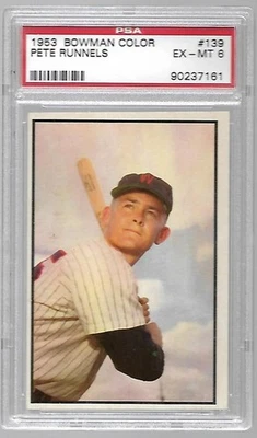 1953  Bowman Color #139 ~ PETE RUNNELS ~ Washington Senators ~ PSA  6 EX-MT - Image 1 of 2
