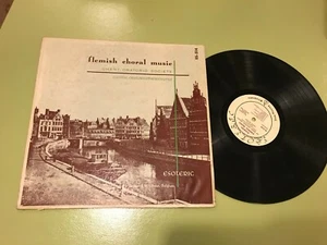 FLEMISH CHORAL MUSIC GHENT ORATORIO SOCIETY ES-514 lp esoteric medieval lassus! - Picture 1 of 2