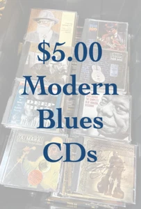 $5.00 Modern Blues CDs - VG to Mint - Unlimited $5 Shipped - Foto 1 di 233
