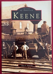 Keene New Hampshire Historic Photographs 1850s-1960s - Images of America Series - Imagen 1 de 5