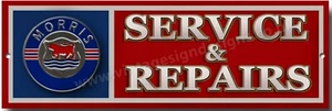 MORRIS SERVICE & REPAIRS METAL SIGN.VINTAGE MORRIS MOTOR CARS.OLD BRITISH CARS. - Picture 1 of 1