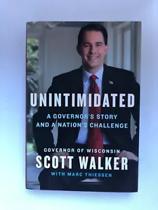 Unintimidated—NEW 1st Ed. & Print (Signed by Scott Walker) w/postcard & article - Picture 1 of 9