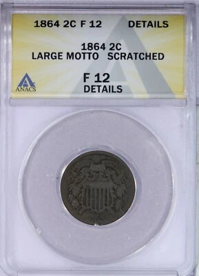 1864 Two Cent Piece 2c ANACS F12 Details - Image 1 of 4