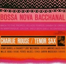 Bossa Nova Bacchanal (Connoisseur Serie) von Charlie ... | CD | Zustand sehr gut - Image 1 of 2