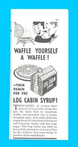 1933 LOG CABIN Maple Syrup waffles PRINT AD breakfast Vermont and Canadian - Picture 1 of 3