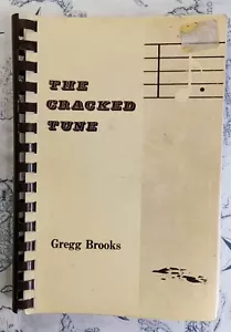 Gregg Brooks The Cracked Tune 1976 Paperback Limited First Edition Deafness - Picture 1 of 9