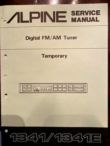 Alpine 1341 1341E Original Factory service manual Digital FM/AM Tuner - Picture 1 of 4