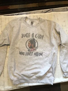 grey women sweatshirt Large Just A Girl Who Loves Malone GUC - Picture 1 of 5
