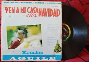 LUIS AGUILE ** Ven A Mi Casa Esta Navidad ** ORIGINAL USA LP - Picture 1 of 4