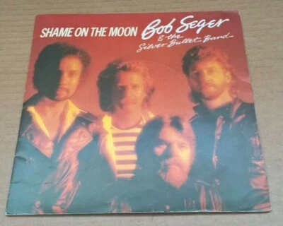 BOB SEGER, SHAME ON THE MOON, 1982 CAPITOL LABEL, POSTER SLEEVE, ROCK.AOR, N/M. - Image 1 of 3