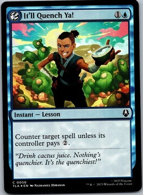 It'll Quench Ya! Foil Avatar: The Last Airbender 58 NM - Image 1 of 2