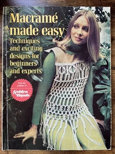 Macrame Made Easy - Vintage 1975 Patterns - Apparel Curtain Jewelry Wall Hanging - Picture 1 of 14