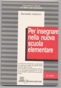 Per insegnare nella nuova scuola elementare - Vertecchi - Giunti 1993 - 1° ediz. - Imagen 1 de 1