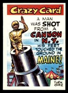 1961 Topps Crazy Cards #6 A Man Was Shoot... NM *d2