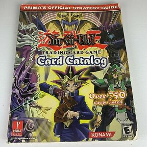 Yugioh Trading Card Game Card Catalog Konami, Prima Games, 2003, Strategy Guide 