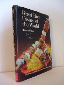 Great Rice Dishes of the World by Trevor Wilson, 1972 - Imagen 1 de 8