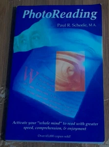 PAUL R. SCHEELE - The PhotoReading Whole Mind System (1993, Trade Paperback) - Bild 1 von 3