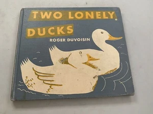 Duvoisin, Roger - Two Lonely Ducks: A Counting Book - 1955 Hard Cover Ex-Library - Picture 1 of 9
