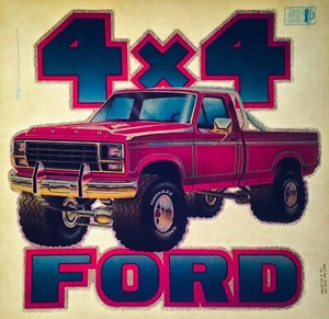VTG 80s Ford XLT Ranger 4x4 F150 lifted Pick Up Custom F Truck t-Shirt Iron-On - Picture 1 of 2
