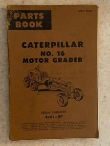Caterpillar No. 16 Motor Graders Parts Book - Picture 1 of 2